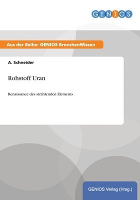 Rohstoff Uran