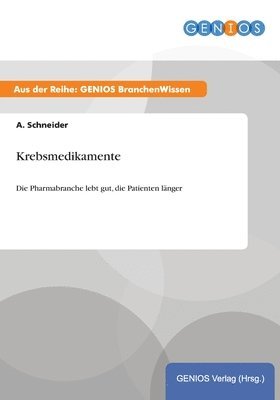 Krebsmedikamente