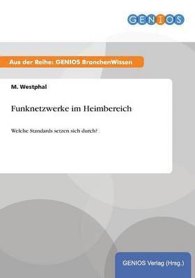 Funknetzwerke im Heimbereich