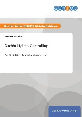 Robert Reuter - Nachhaltigkeits-Controlling, Häftad. Tillgänglighet: Lägg i varukorg