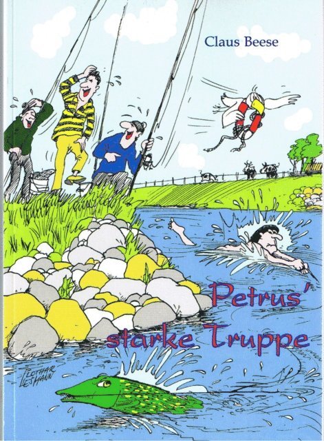 Claus Beese - Petrus' starke Truppe, E-bok
