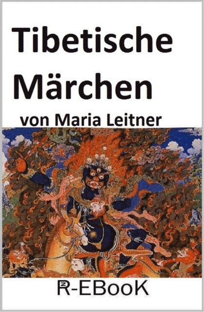 Maria Leitner - Tibetische Märchen, E-bok