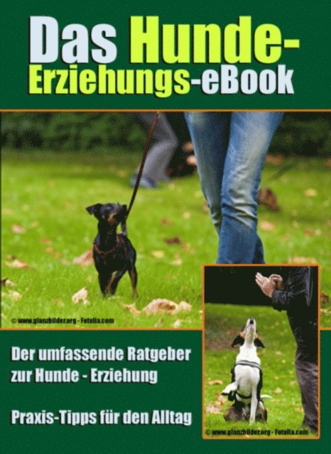 Robert Zimmermann - Das Hunde-Erziehungs-eBook, E-bok