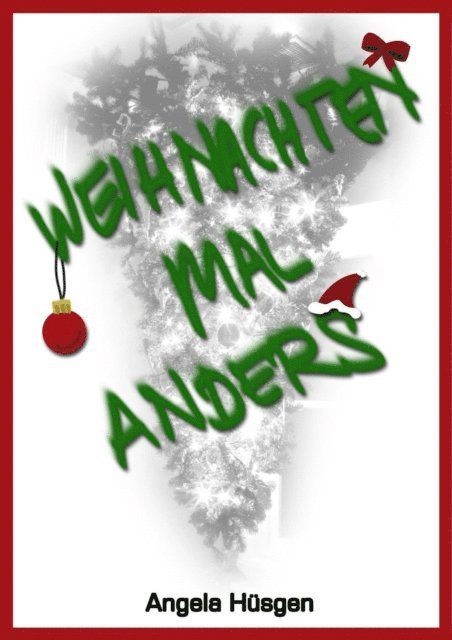 Angela Husgen - Weihnachten mal anders, E-bok