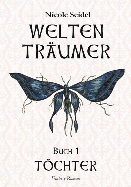Nicole Seidel - WELTENTRÄUMER, E-bok