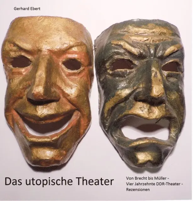 Gerhard Ebert - Das utopische Theater, E-bok. Tillgänglighet: Lägg i varukorg