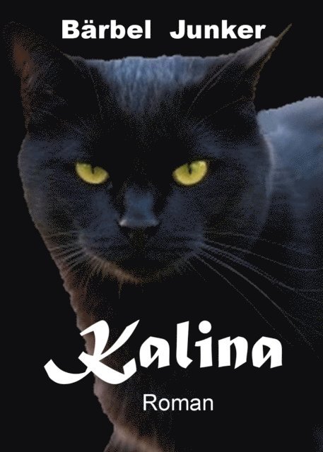 Barbel Junker - Kalina, E-bok. Tillgänglighet: Lägg i varukorg