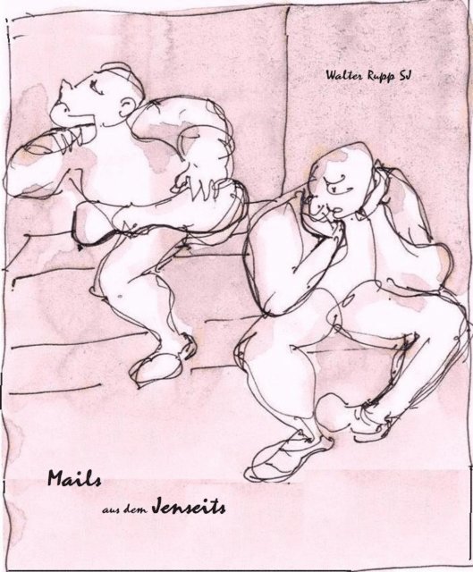 Walter Rupp - Mails aus dem Jenseits, E-bok