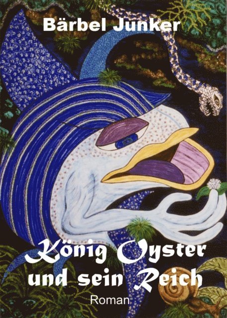 Barbel Junker - König Oyster und sein Reich, E-bok. Tillgänglighet: Lägg i varukorg