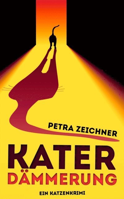 Petra Zeichner - Katerdämmerung, E-bok