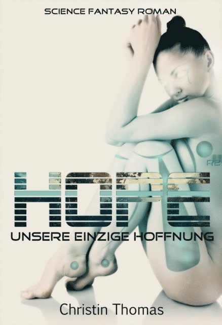 Christin Thomas - Hope, E-bok