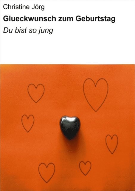 Christine Jorg - Glueckwunsch zum Geburtstag, E-bok. Tillgänglighet: Lägg i varukorg