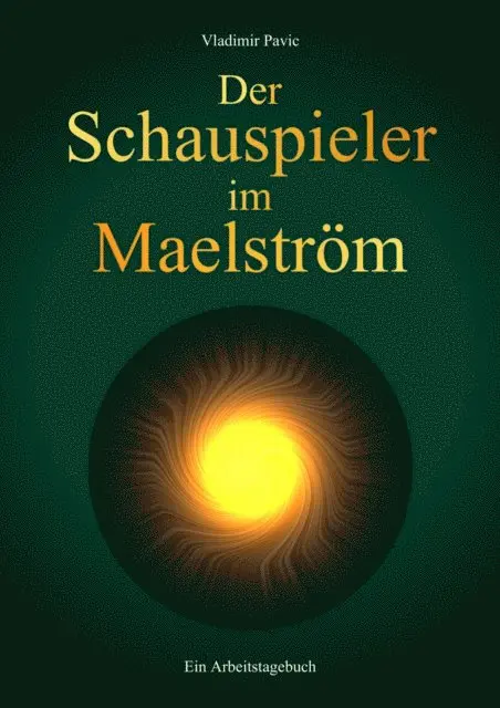 Vladimir Pavic - Der Schauspieler im Maelström, E-bok. Tillgänglighet: Lägg i varukorg