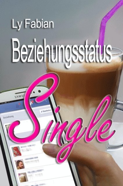 Ly Fabian - Beziehungsstatus Single, E-bok