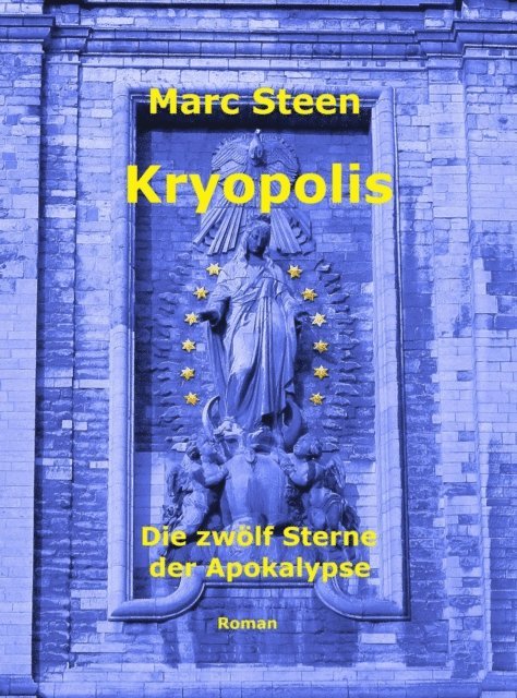 Marc Steen - Kryopolis, E-bok. Tillgänglighet: Lägg i varukorg