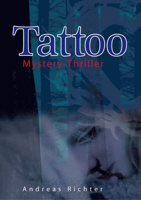 Andreas Richter - Tattoo, E-bok