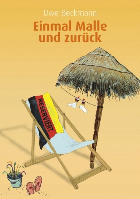 Uwe Beckmann - Einmal Malle und zurück, E-bok
