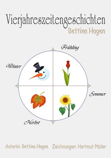 Bettina Hagen - Vierjahreszeitengeschichten, E-bok. Tillgänglighet: Lägg i varukorg