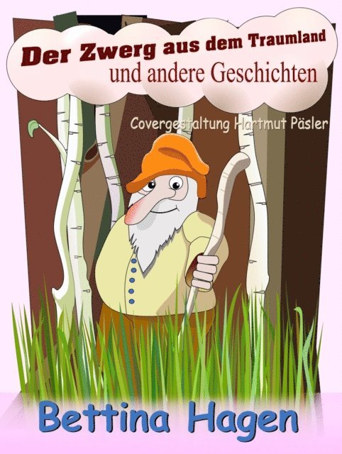 Bettina Hagen - Der Zwerg aus dem Traumland, E-bok. Tillgänglighet: Lägg i varukorg
