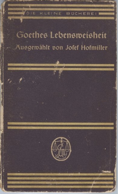 Josef Hofmiller - Goethes Lebensweisheit, E-bok
