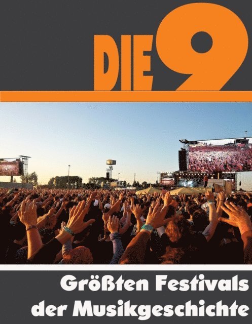 A.D. Astinus - Die Neun größten Festivals der Welt, E-bok. Tillgänglighet: Lägg i varukorg