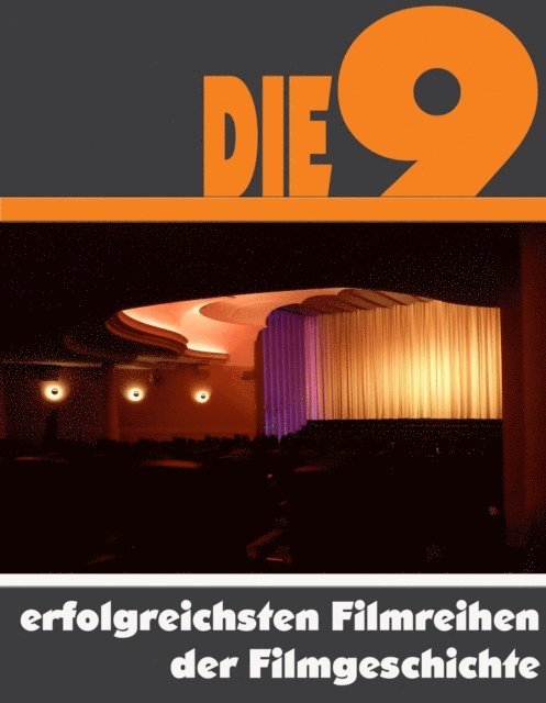 A.D. Astinus - Die Neun erfolgreichsten Filmreihen der Filmgeschichte, E-bok. Tillgänglighet: Lägg i varukorg