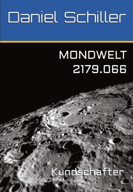 Daniel Schiller - 2179.066 - Kundschafter, E-bok
