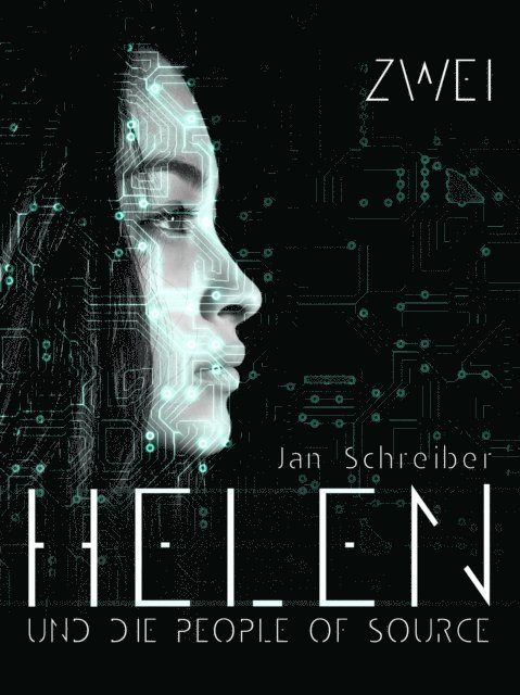 Jan Schreiber - Helen und die People of Source 2, E-bok