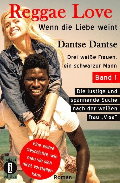 Dantse Dantse - Reggae Love: Wenn die Liebe weint, E-bok