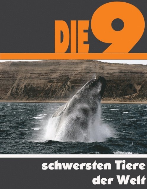 A.D. Astinus - Die Neun schwersten Tiere der Welt, E-bok. Tillgänglighet: Lägg i varukorg