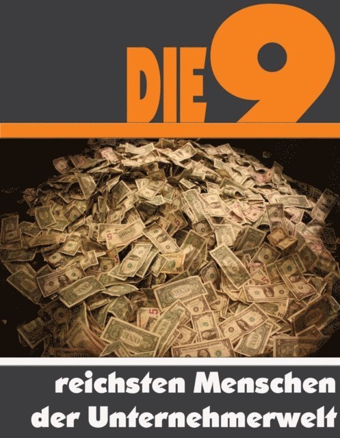 A.D. Astinus - Die Neun reichsten Menschen der Unternehmerwelt, E-bok. Tillgänglighet: Lägg i varukorg