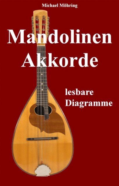 Michael Mohring - Mandolinen Akkorde, E-bok