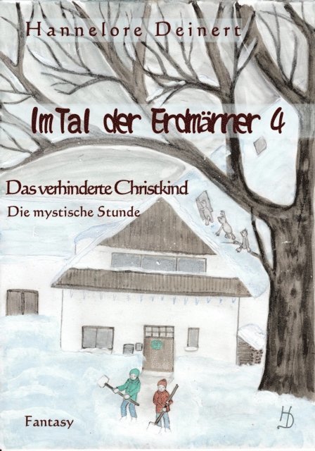 Hannelore Deinert - Im Tal der Erdmänner 4, E-bok