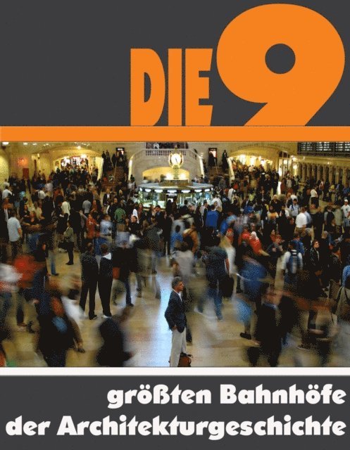 A.D. Astinus - Die Neun größten Bahnhöfe der Architekturgeschichte, E-bok. Tillgänglighet: Lägg i varukorg