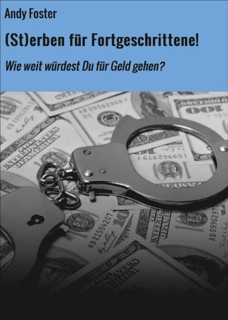 Andy Foster - (St)erben für Fortgeschrittene!, E-bok