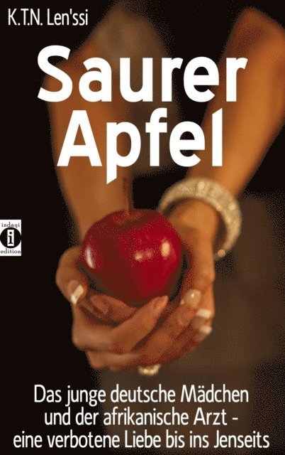 K.T.N. Len'ssi - Saurer Apfel, E-bok. Tillgänglighet: Lägg i varukorg