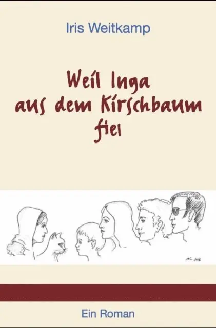 Iris Weitkamp - Weil Inga aus dem Kirschbaum fiel, E-bok. Tillgänglighet: Lägg i varukorg