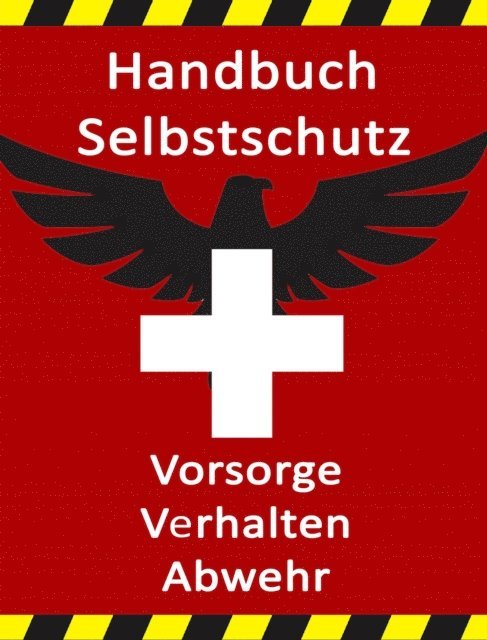 Norman Hall - Handbuch Selbstschutz, E-bok