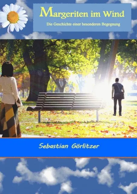 Sebastian Gorlitzer - Margeriten im Wind, E-bok. Tillgänglighet: Lägg i varukorg