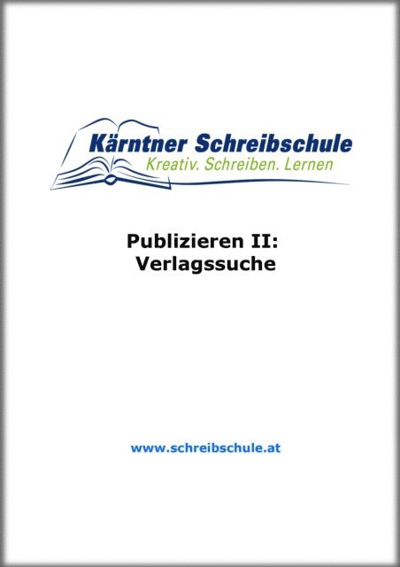 Roland Zingerle - Publizieren II: Verlagssuche, E-bok