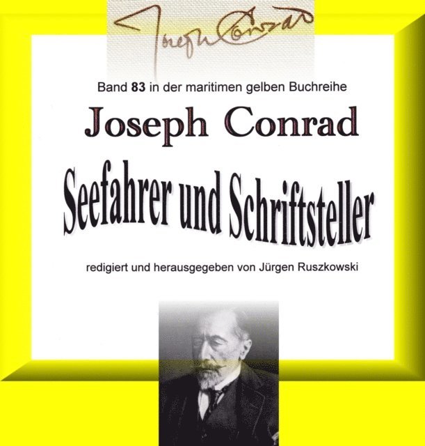 Joseph Conrad, Jurgen Ruszkowski - Joseph Conrad - Seefahrer und Schriftsteller, E-bok