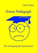 Graue Pÿdagogik