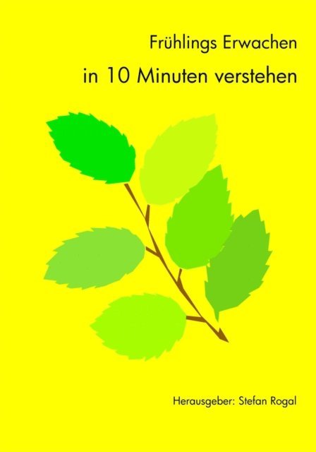 Stefan Rogal - Frühlings Erwachen, E-bok