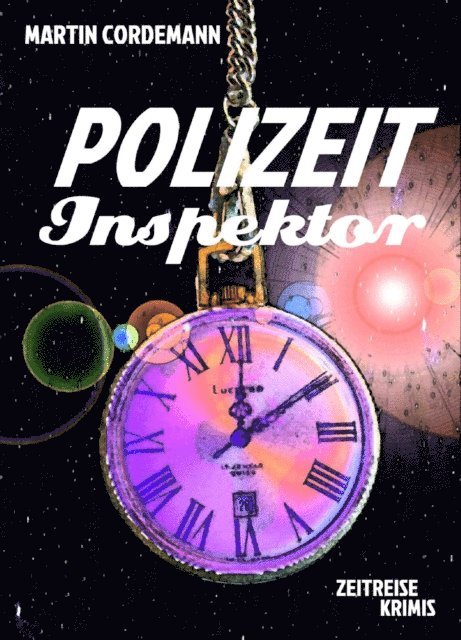 Martin Cordemann - POLIZEIT-Inspektor, E-bok
