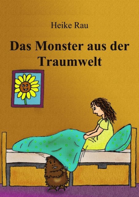 Christine Rau, Heike Rau - Das Monster aus der Traumwelt, E-bok. Tillgänglighet: Lägg i varukorg