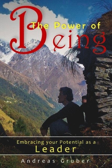 Andreas Gruber - Power of Being, E-bok