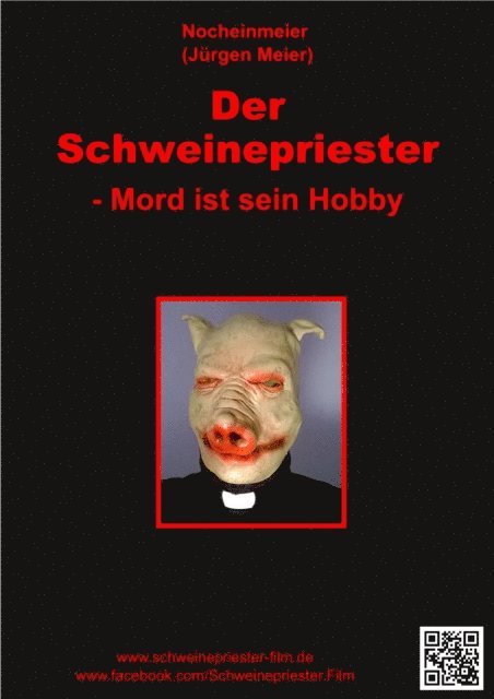 Jurgen Meier - Der Schweinepriester - Mord ist sein Hobby, E-bok