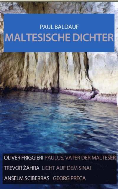 Paul Baldauf - Maltesische Dichter, E-bok