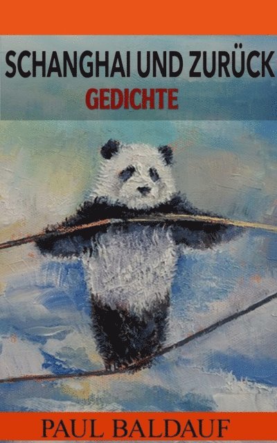 Paul Baldauf - Schanghai und zurück, E-bok