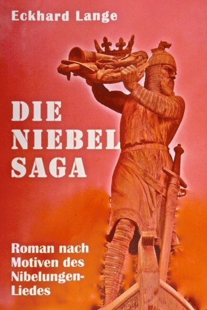 Eckhard Lange - Die Niebelsaga, E-bok